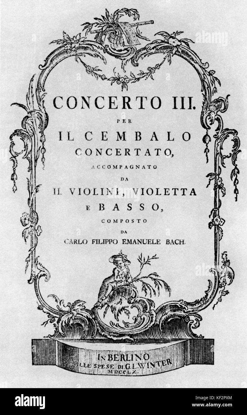 Title page of  Carl Philipp Emanuel Bach 's Third Cembalo Concerto. Engraved page. CPEB: (8 March 1714 – 14 December 1788) German  musician and composer, son of Johann Sebastian Bach. One of the founders of the Classical style, composing in the Rococo  and Classical periods. Stock Photo