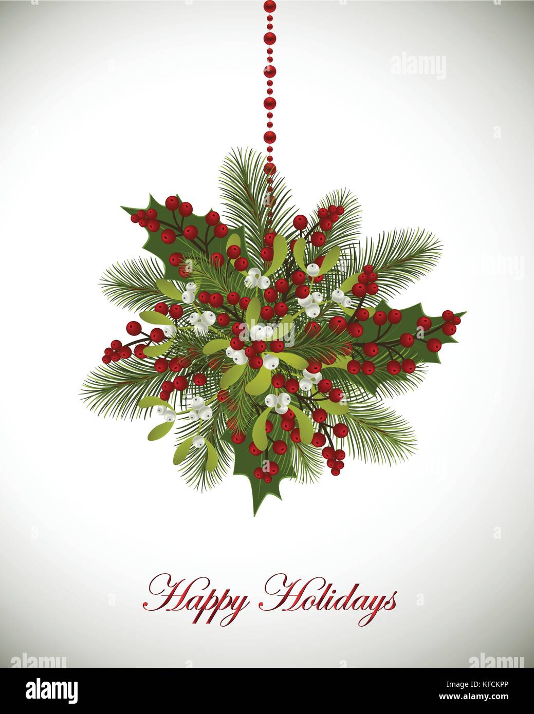 Happy Holidays greeting card with fir branches, mistletoe and berries ...