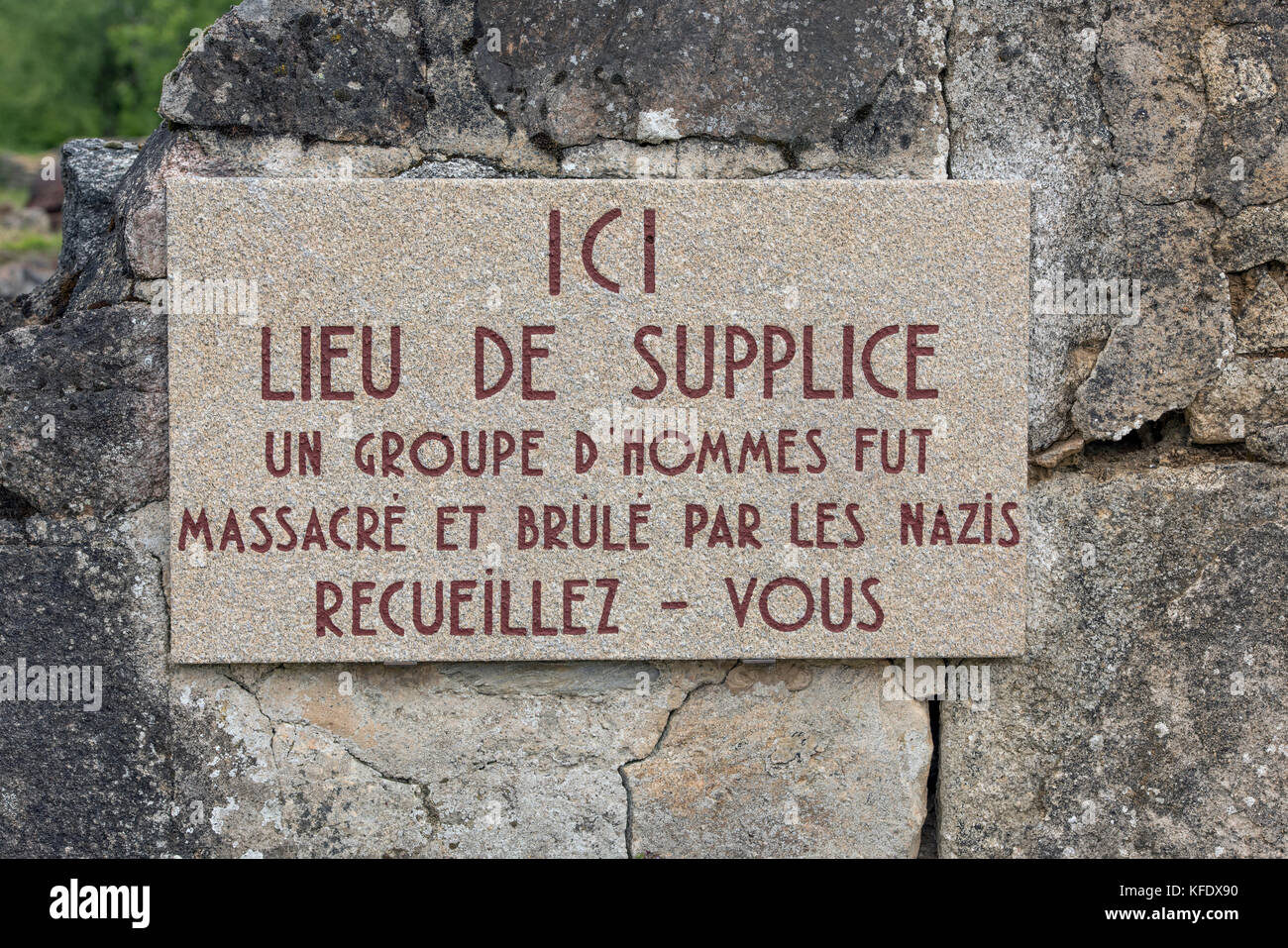 Plaque in the ruins of Oradour sur Glane in the Haute Vienne departement of  France. This is the site of a Nazi massacre on the 10th June 1944 Stock  Photo - Alamy