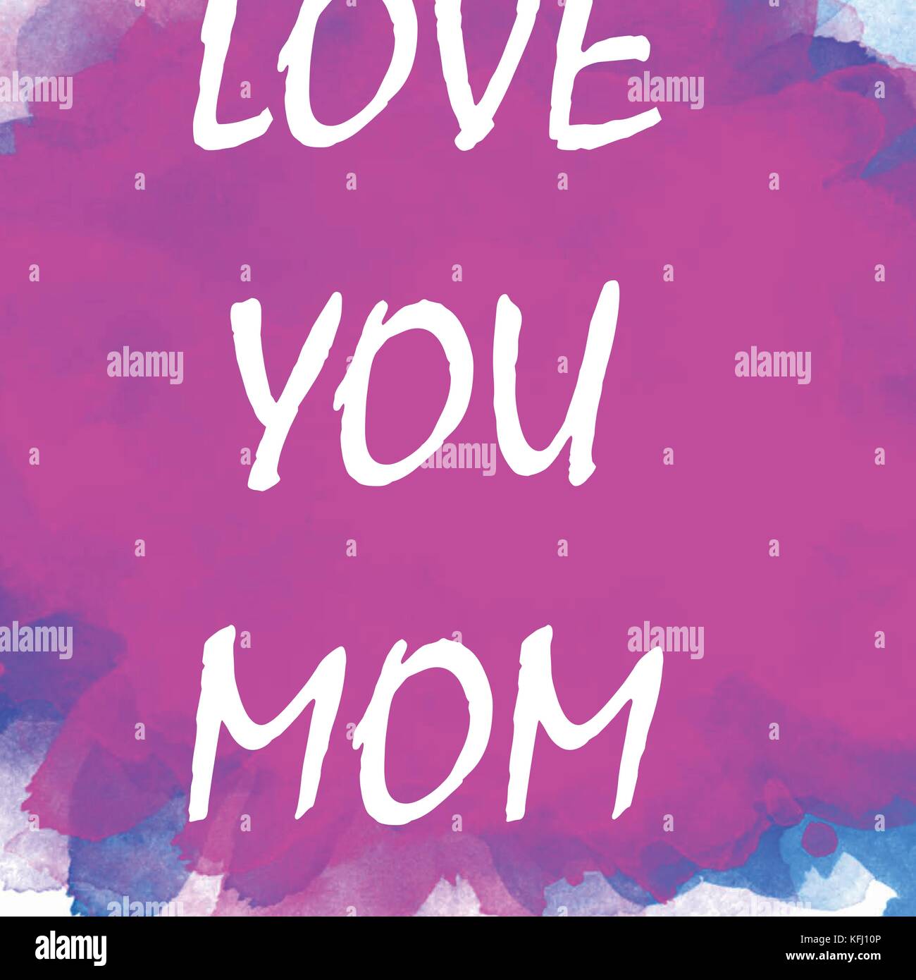 LOVE YOU MOM text Stock Vector Image & Art - Alamy