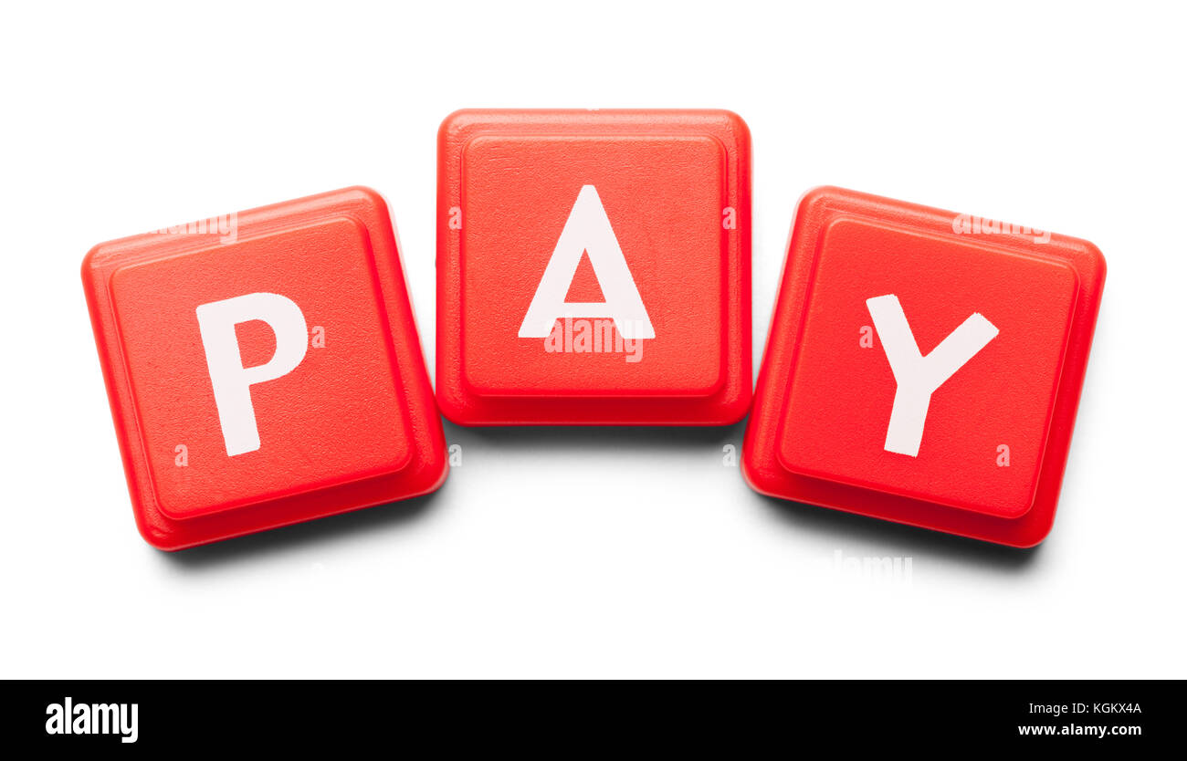 Pay Spelled with Wood Tiles Isolated on a White Background. Stock Photo