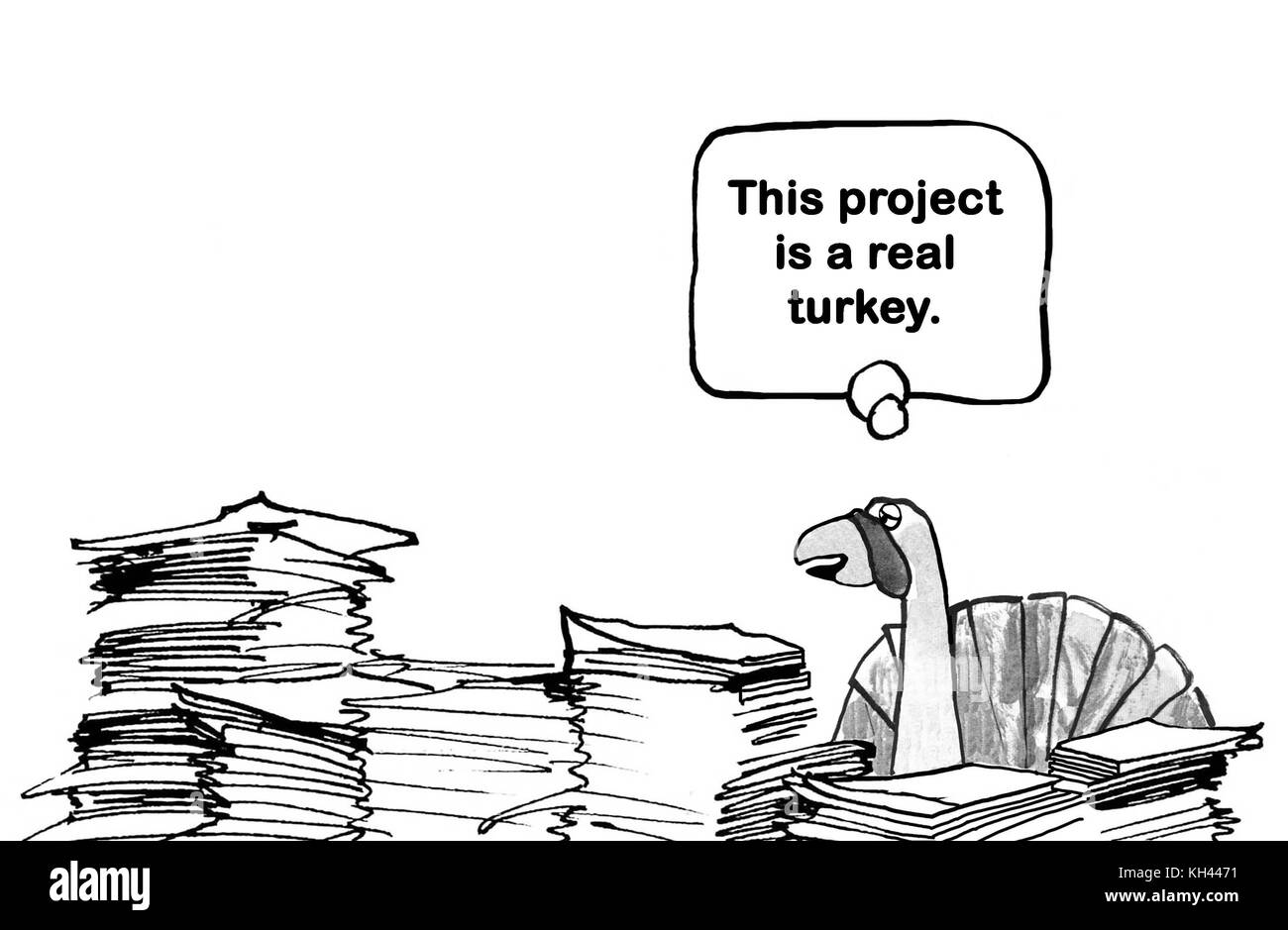 Business cartoon of a turkey saying the project he is working on 'is a real turkey'. Stock Photo