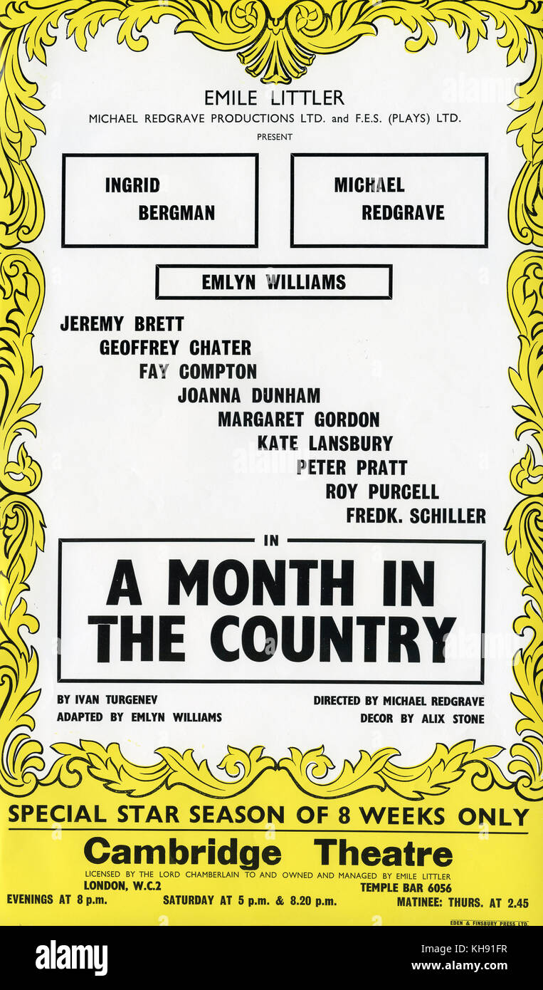 A Month in the Country - play by Ivan Turgenev. Poster for production at Cambridge Theatre, London, September 1965. With Ingrid Bergman, Michael Redgrave and Emlyn Williams. Directed by Michael Redgrave. Adapted by Emlyn Williams. Décor by Alix Stone. IT: Russian novelist and playwright, November 1818 – 3 September 1883. Stock Photo