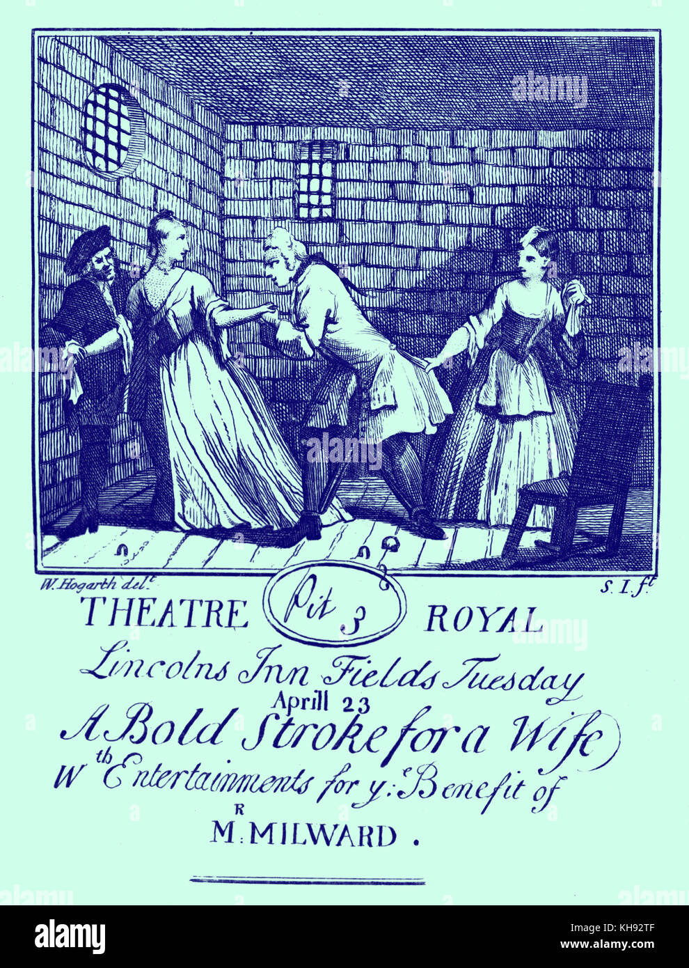 Bold Stroke for a Wife - illustrated ticket by William Hogarth. Play by Susanna Centlivre performed at Theatre Royal, Lincoln's Inn Fields, London (23 April 1728). Seat: Pit 3.  Starring Milward. Engraved by Samuel Ireland. SC: English playwright, poet and actress, c.1667/1670 – 1 December 1723. Stock Photo