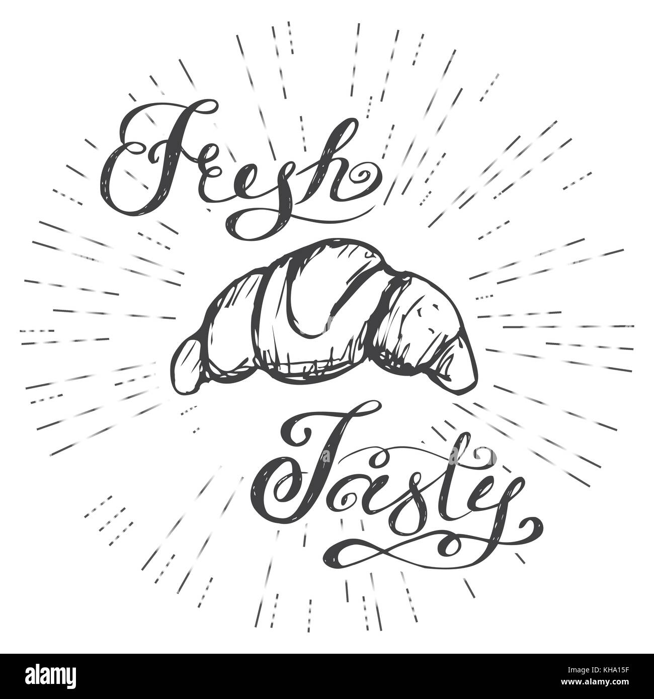Croissant Fresh And Tasty Lettringhand Drawn Croissant Fresh And Tasty Lettringhand Drawn