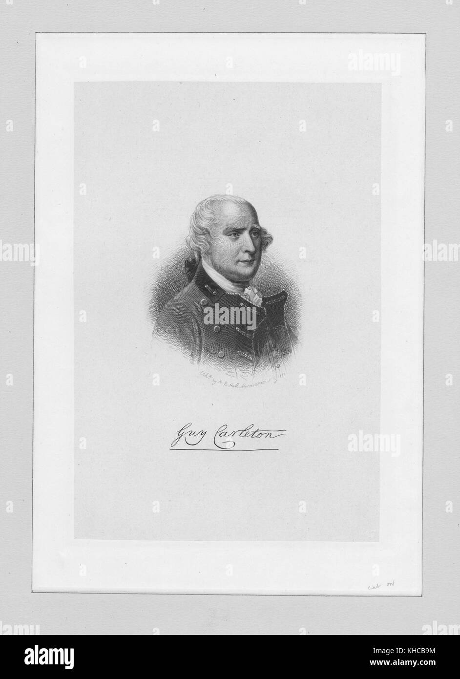 Engraved portrait of Sir Guy Carleton, commander of British troops in the American War of Independence, 1872. From the New York Public Library. Stock Photo