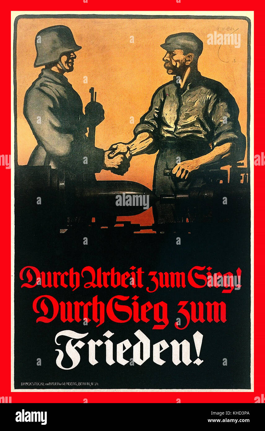 WW1 Vintage German propaganda poster showing German soldier wearing typical ‘coal scuttle’  helmet thanking shell making worker who by his efforts will bring peace Stock Photo