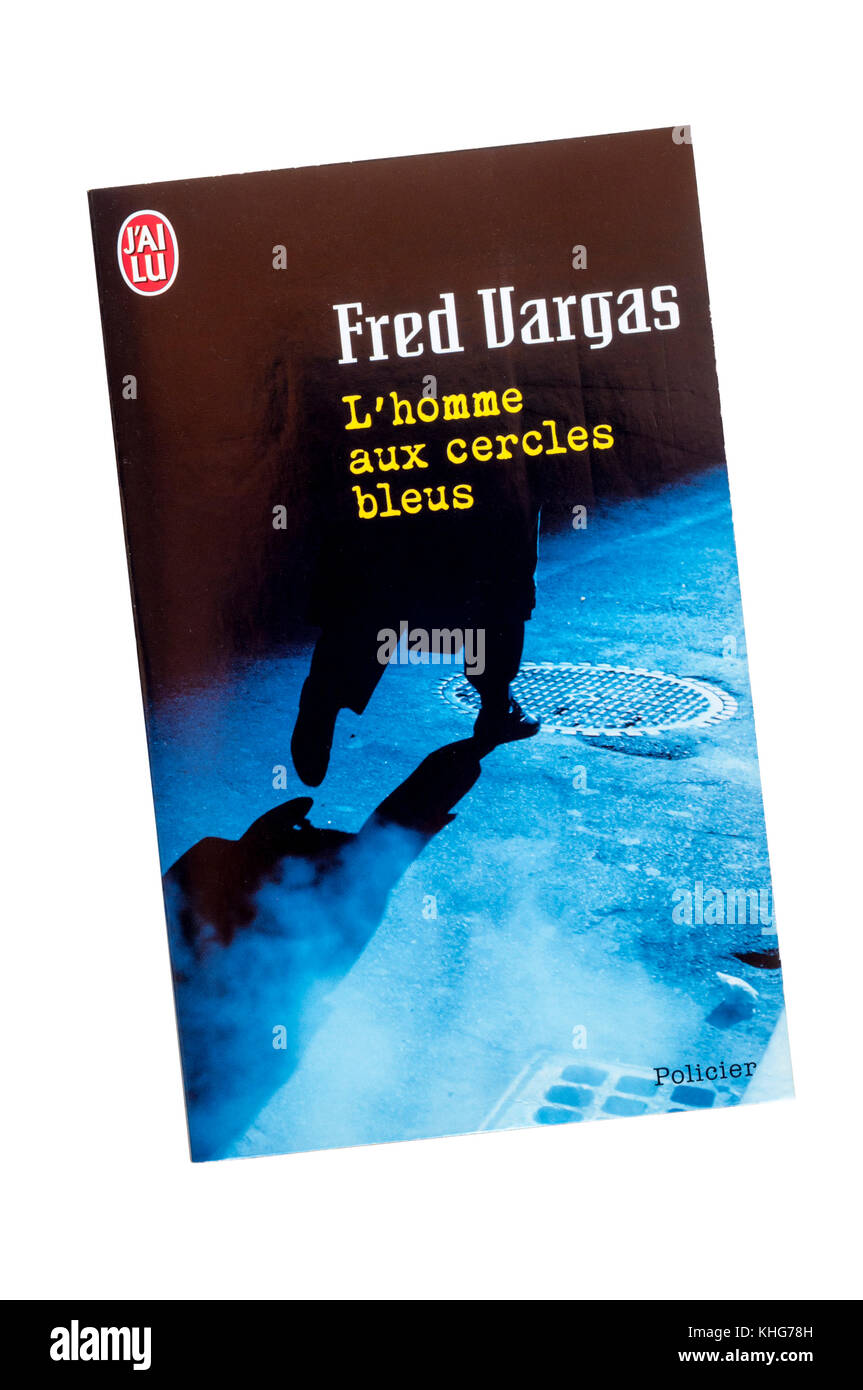 A French copy of L'homme aux cercles bleus by Fred Vargas, published in 1991. Published in English translation as The Chalk Circle Man in 2009. Stock Photo