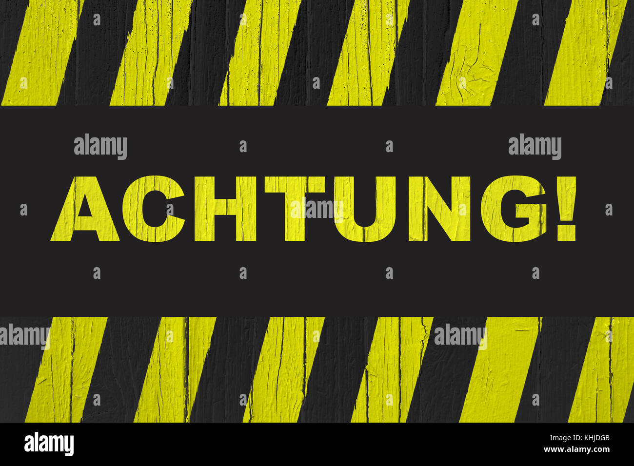 Achtung! (in German, Attention!) word written on warning sign with