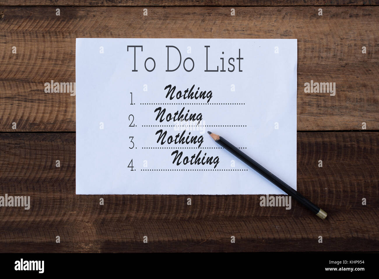 Nothing To Do List On Paper To Do List Note On Wooden Stock Photo Alamy