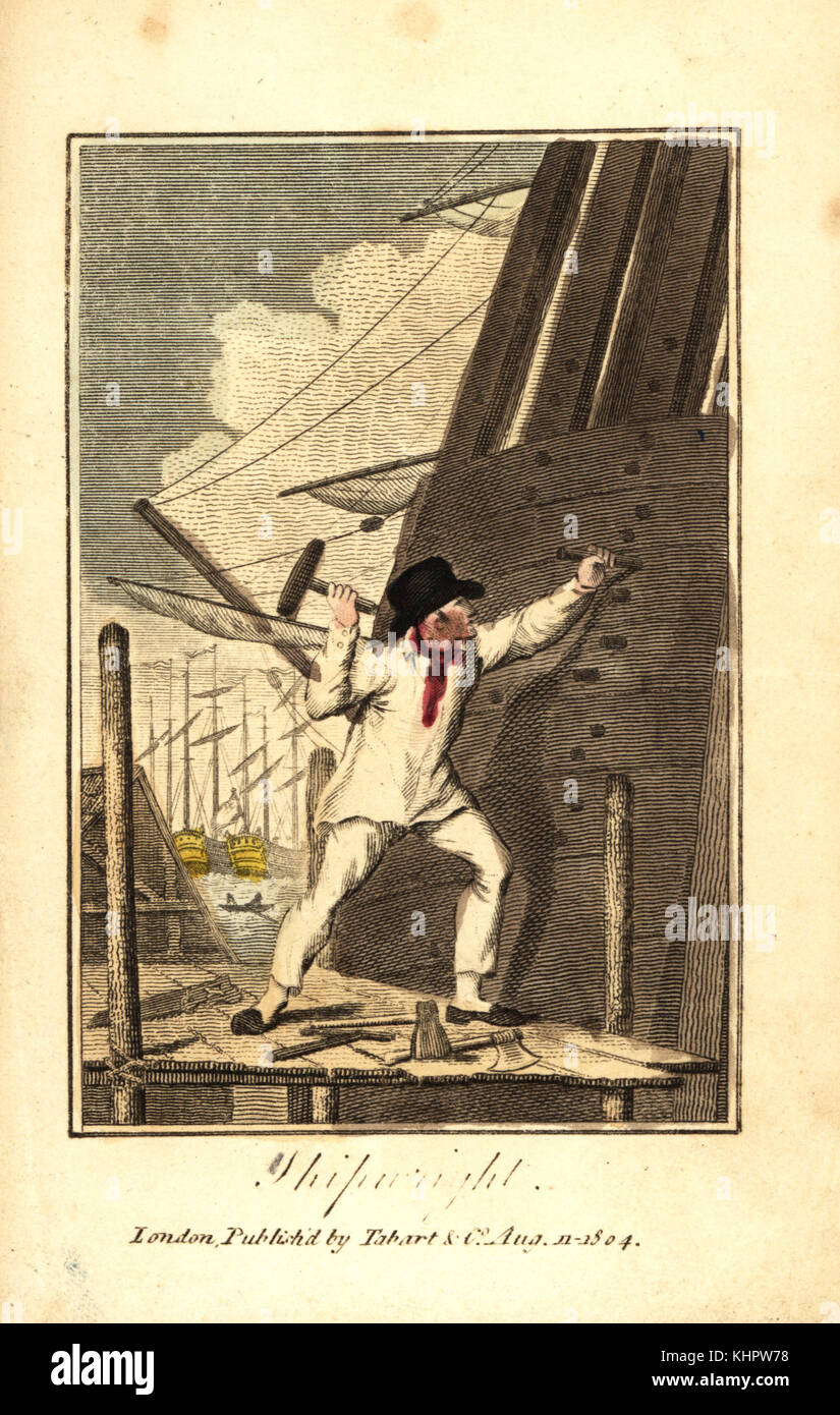 Shipwright or ship's carpenter standing on a scaffold and driving wedges into the stern of a ship with a wooden trunnel. At his feet, his auger, axe and punch. Handcoloured woodcut engraving from The Book of English Trades and Library of the Useful Arts, Tabart, London, 1810. Stock Photo