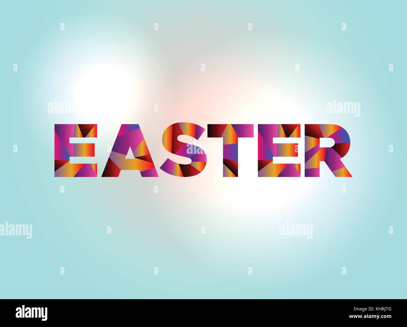 The word EASTER written in colorful abstract word art on a vibrant ...