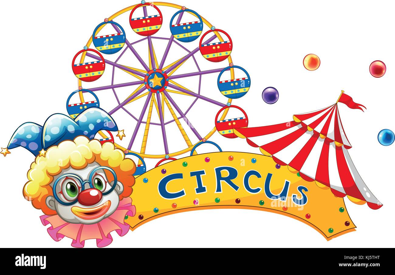 Illustration of a clown beside a circus signboard on a white background ...