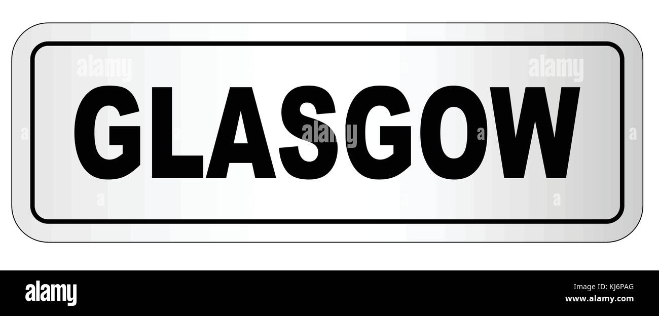 The city of Glasgow nameplate on a white background Stock Vector Image
