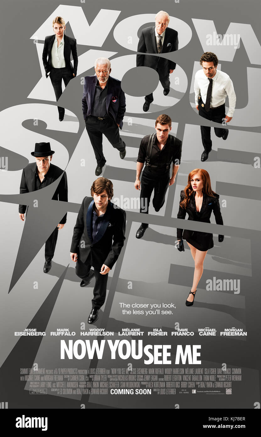 Now You See Me (2013) directed by Louis Leterrier and starring Jesse Eisenberg, Common, Mark Ruffalo , Woody Harrelson, Isla Fisher and Dave Franco. An ensemble cast star as a group of magicians who rob a bank whilst on stage. Stock Photo