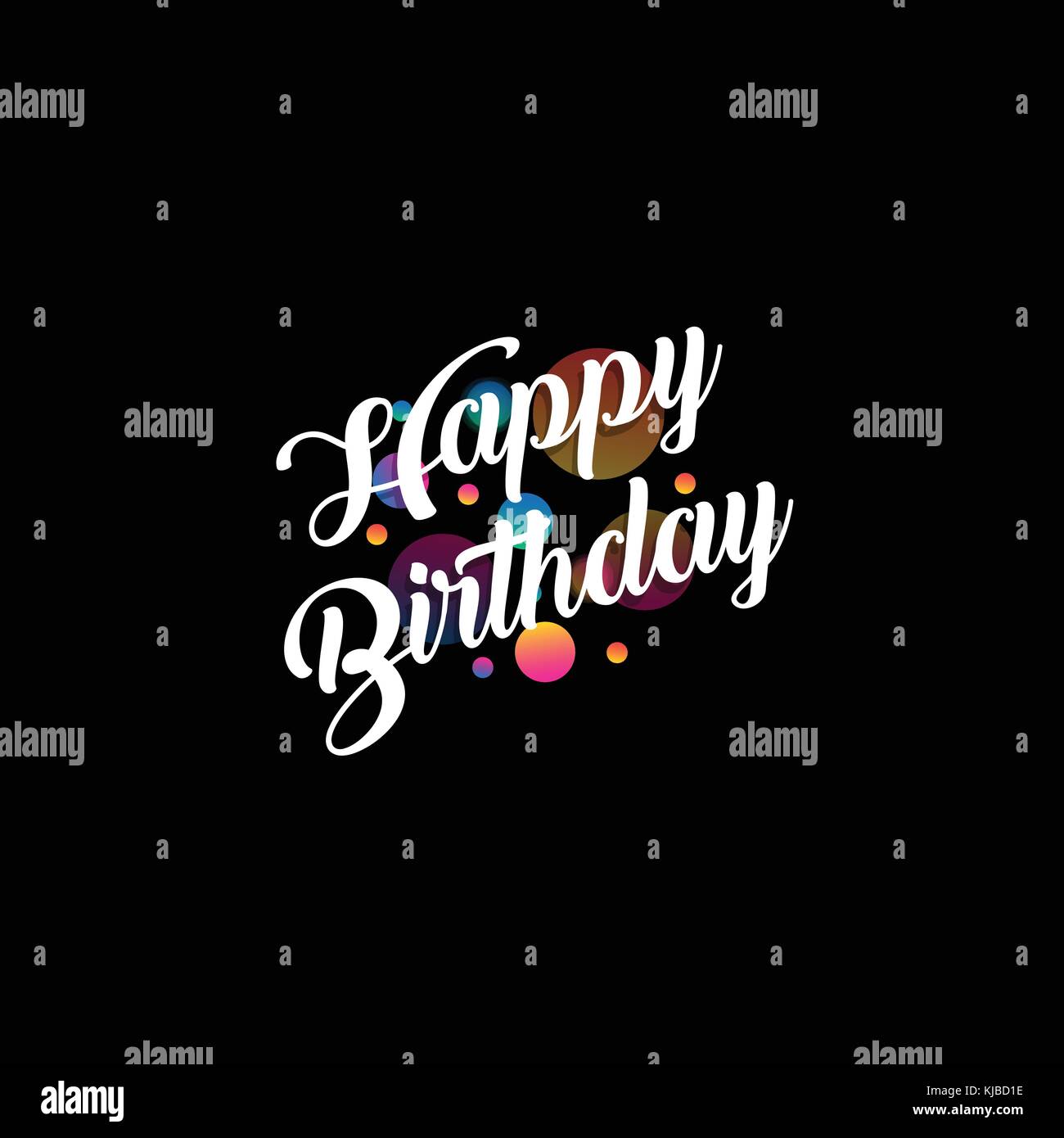 Black holiday card or logo with lettering in a calligraphic style with the inscription Happy Birthday. Congratulatory emblem text is surrounded by simples, focus and defocus balls, dots, asterisks. Stock Vector