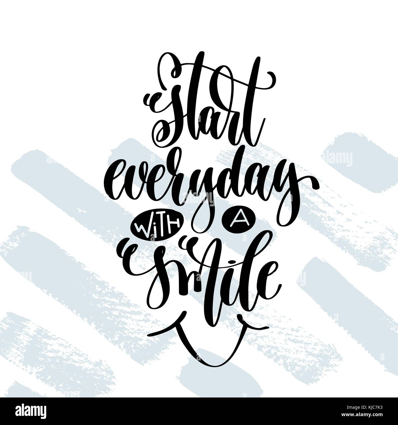 Start everyday with a smile hand lettering inscription stock vector