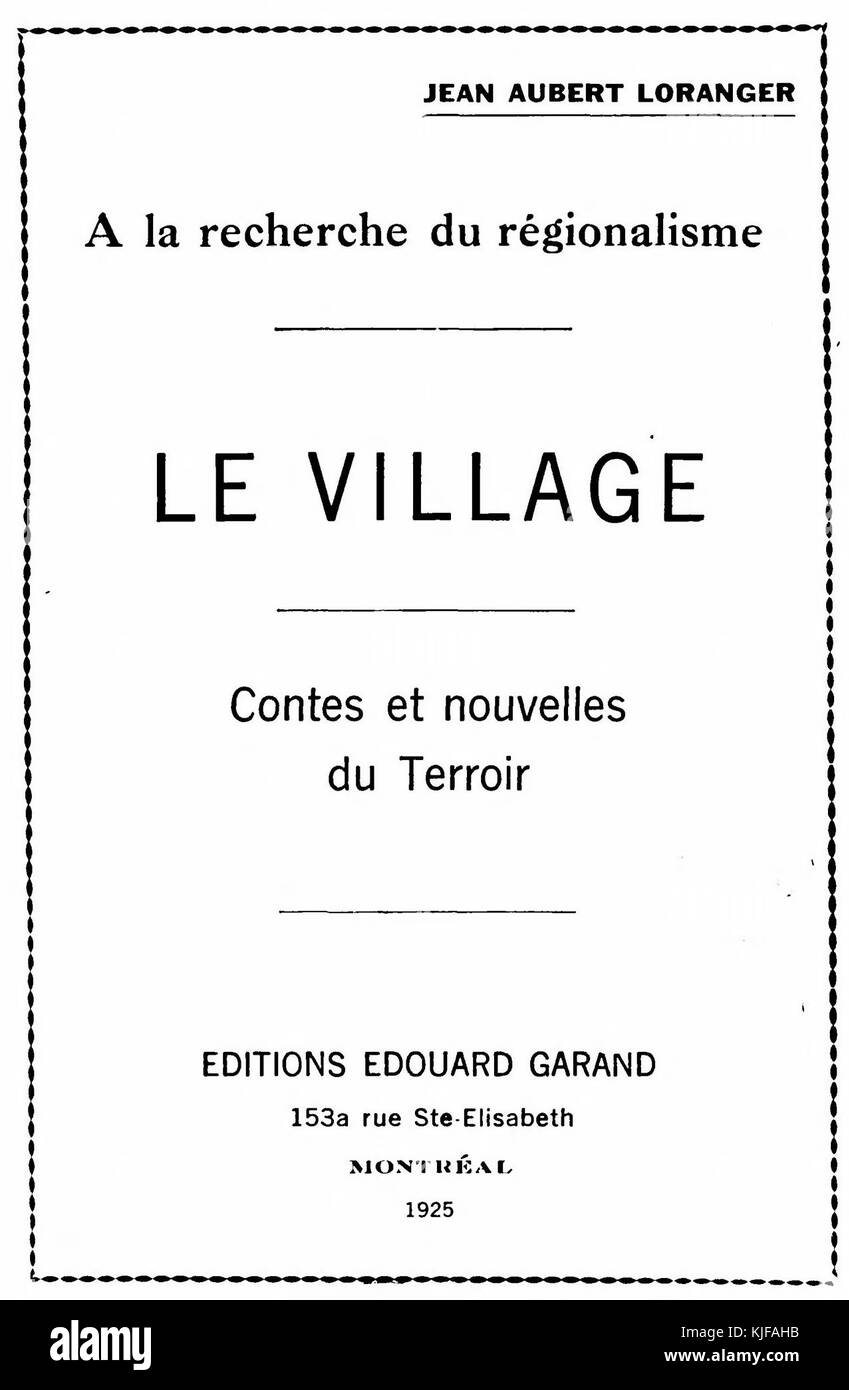 Loranger Le village, 1925 (page 1 crop Stock Photo Alamy