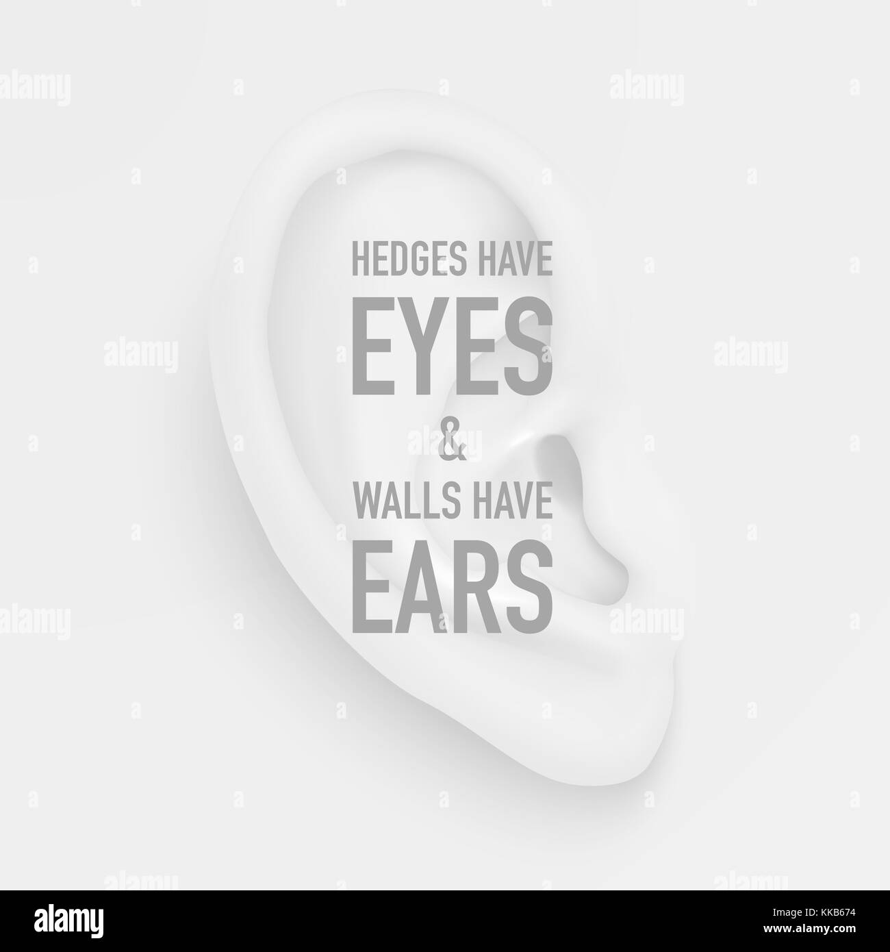 Vector background with realistic human ear closeup and quote - Hedges have eyes and walls have ears. Design Body part, human organ, template for web, app, posters, infographics etc Stock Vector