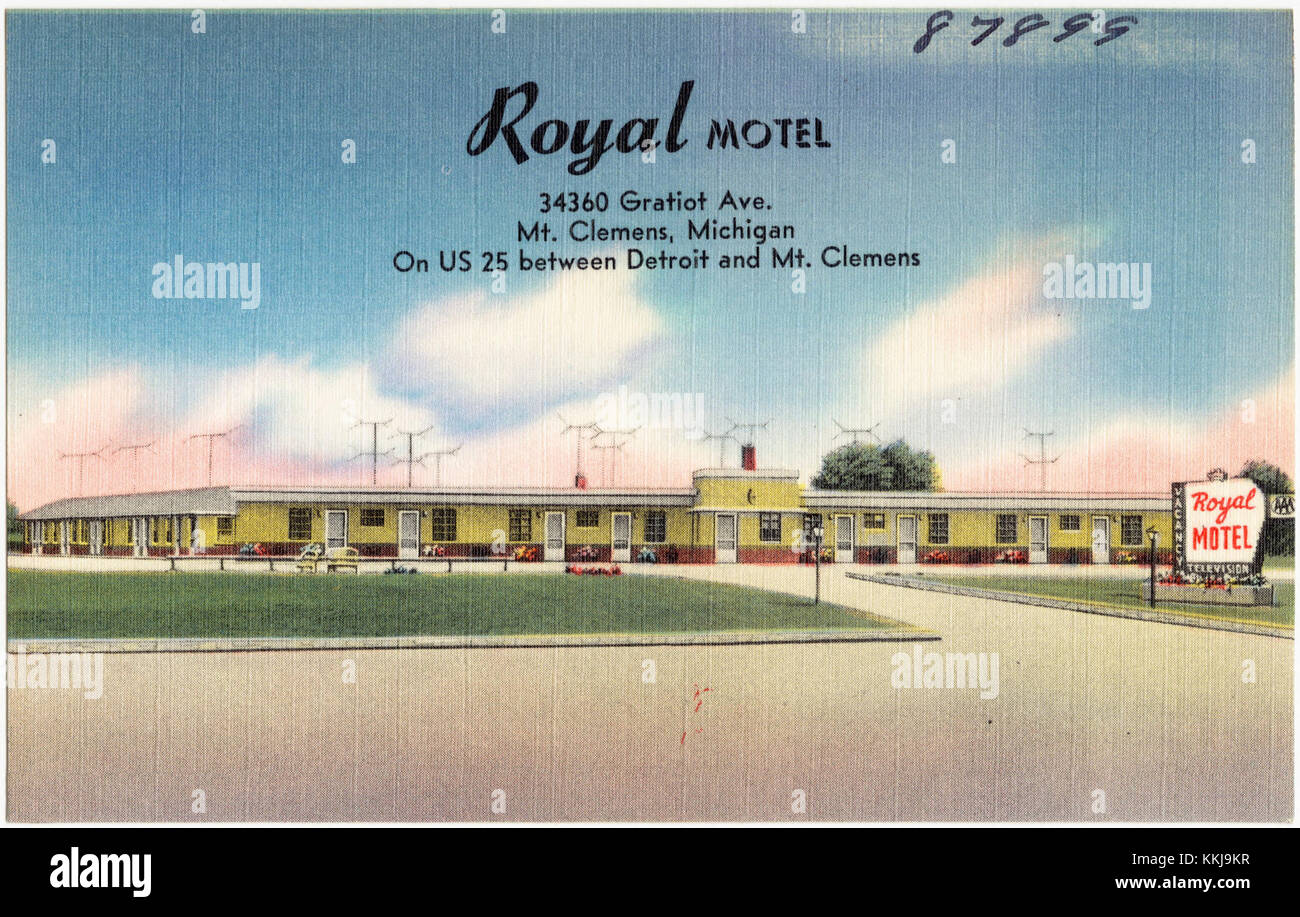 Royal Motel, 34360 Gratiot Ave., Mt. Clemens, Michigan, on US 25 between Detroit and Mt. Clemens (87899) Stock Photo