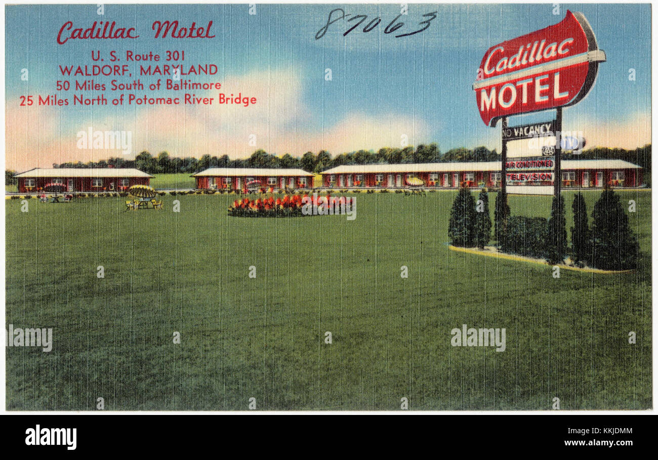 Cadillac Motel, U. S. Route 301, Waldorf, Maryland (87063 Stock Photo Alamy