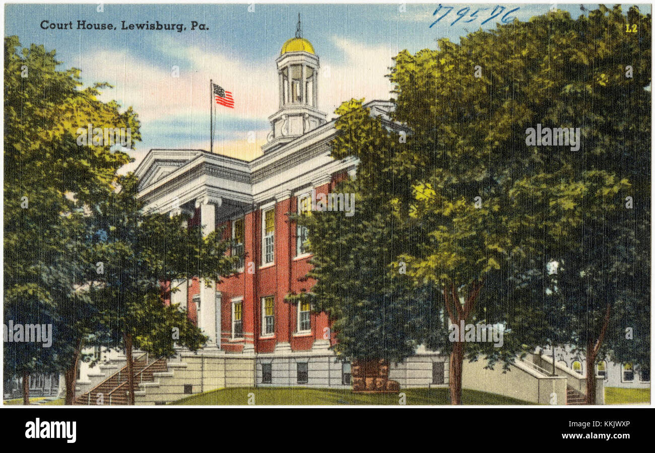 Court house, Lewisburg, Pa (79576 Stock Photo Alamy