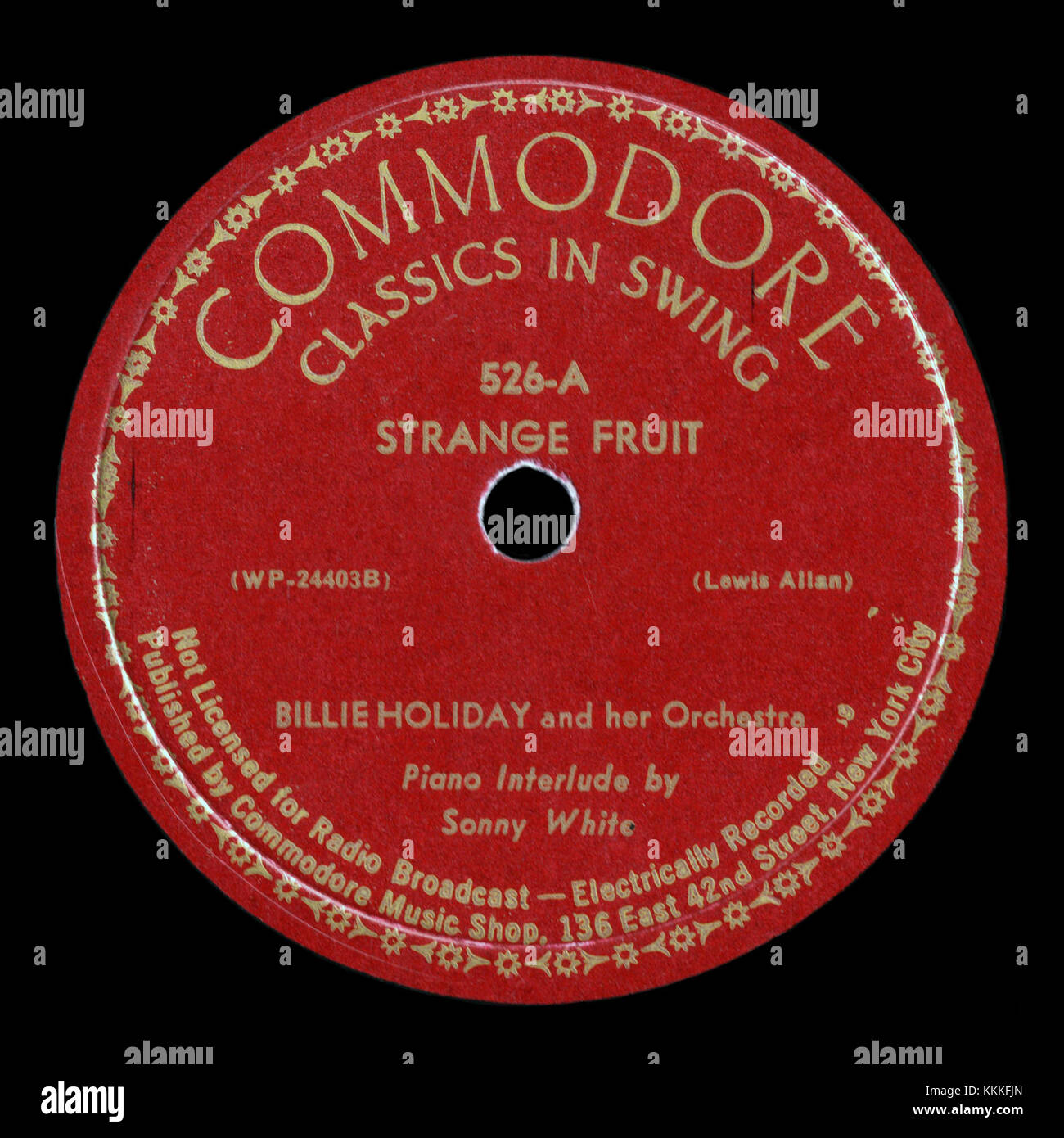 Strange Fruit, the Commodore recording from 1939, is a significant ...