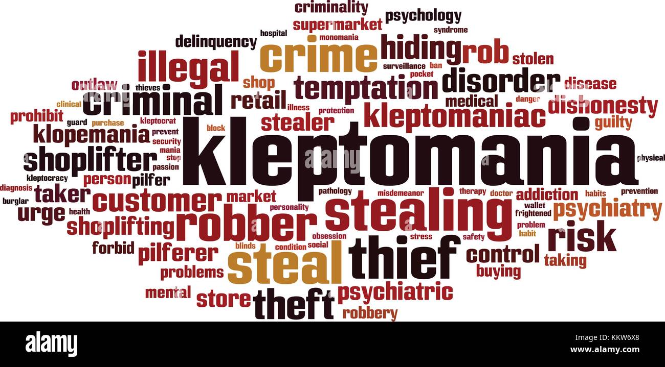 Kleptomania word cloud concept. Vector illustration Stock Vector