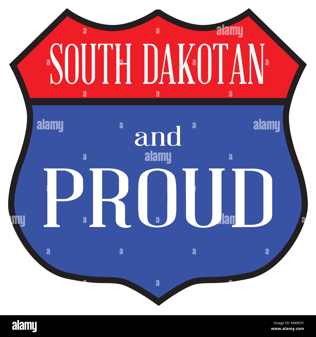 Route style traffic sign with the legend South Dakotan And Proud Stock Vector