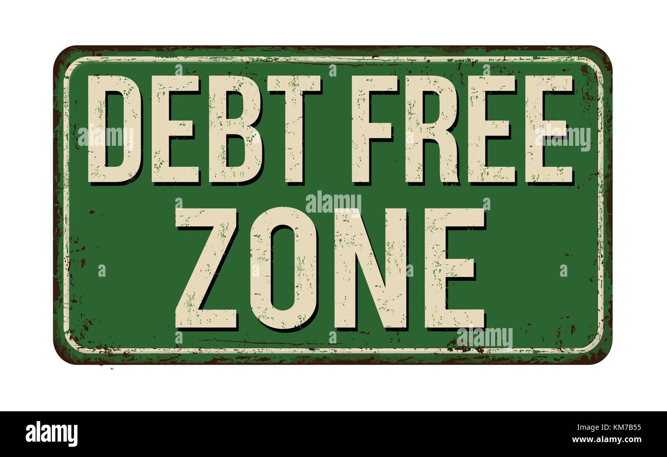 Debt free vintage rusty metal sign on a white background, vector illustration Stock Vector