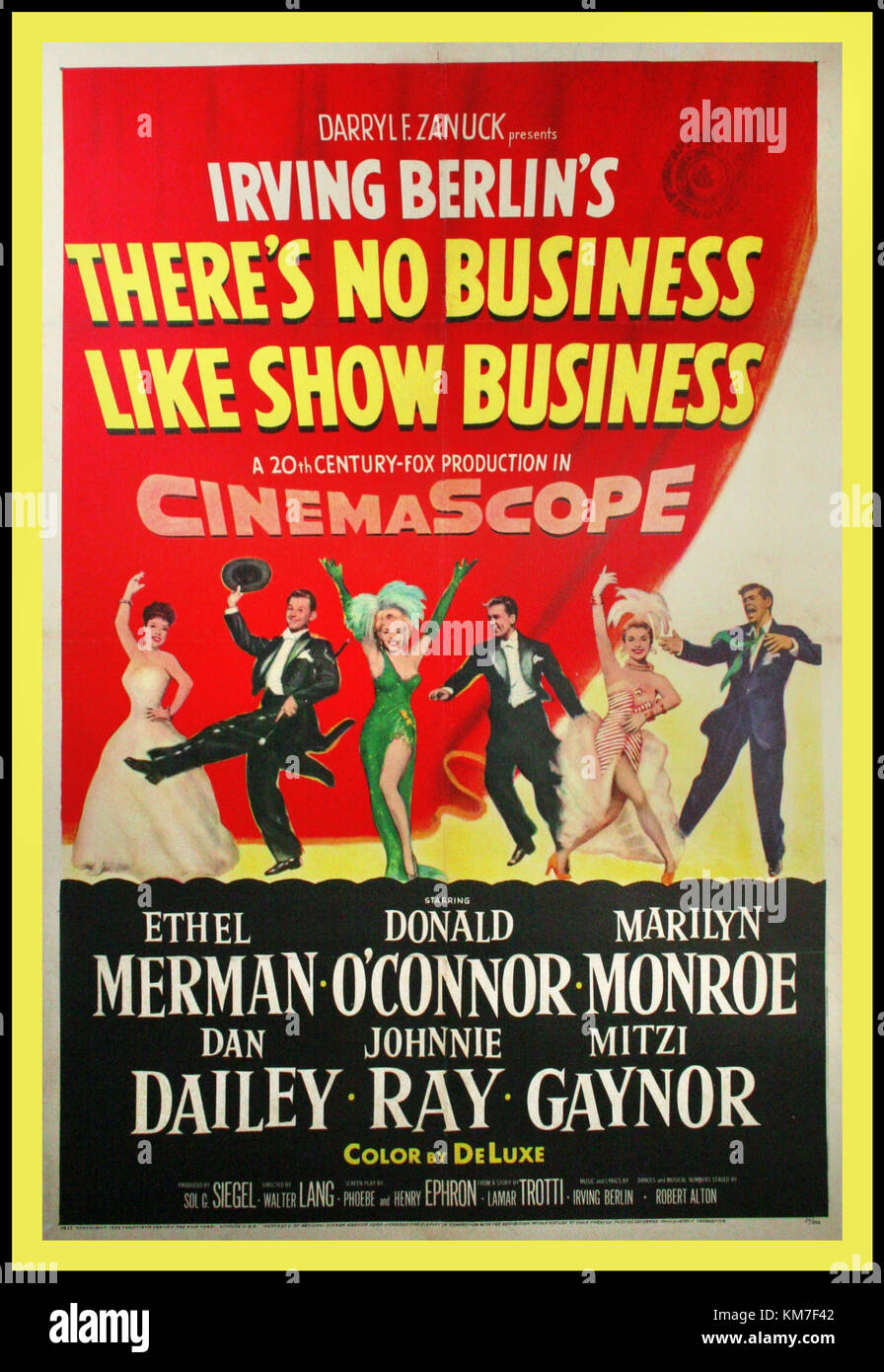 Vintage Musical Movie Film Poster THERE’S NO BUSINESS LIKE SHOW BUSINESS, 1954. starring Ether Merman, Marilyn Monroe, Donald O’Connor, Johnnie Ray, Dan Dailey, Mitzi Gaynor, director Walter Lang. Irving Berlin Musical vintage entertainment poster Stock Photo