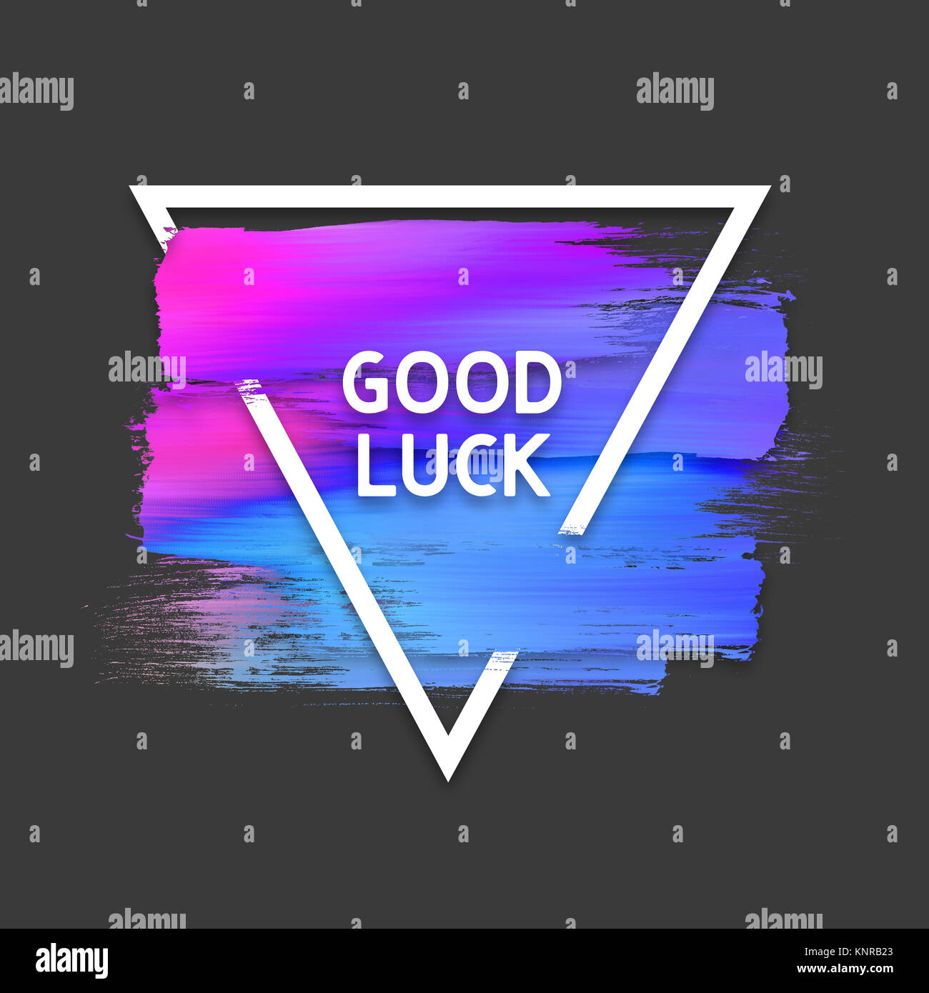 Motivation triangle watercolor stroke poster. Good luck. Quote