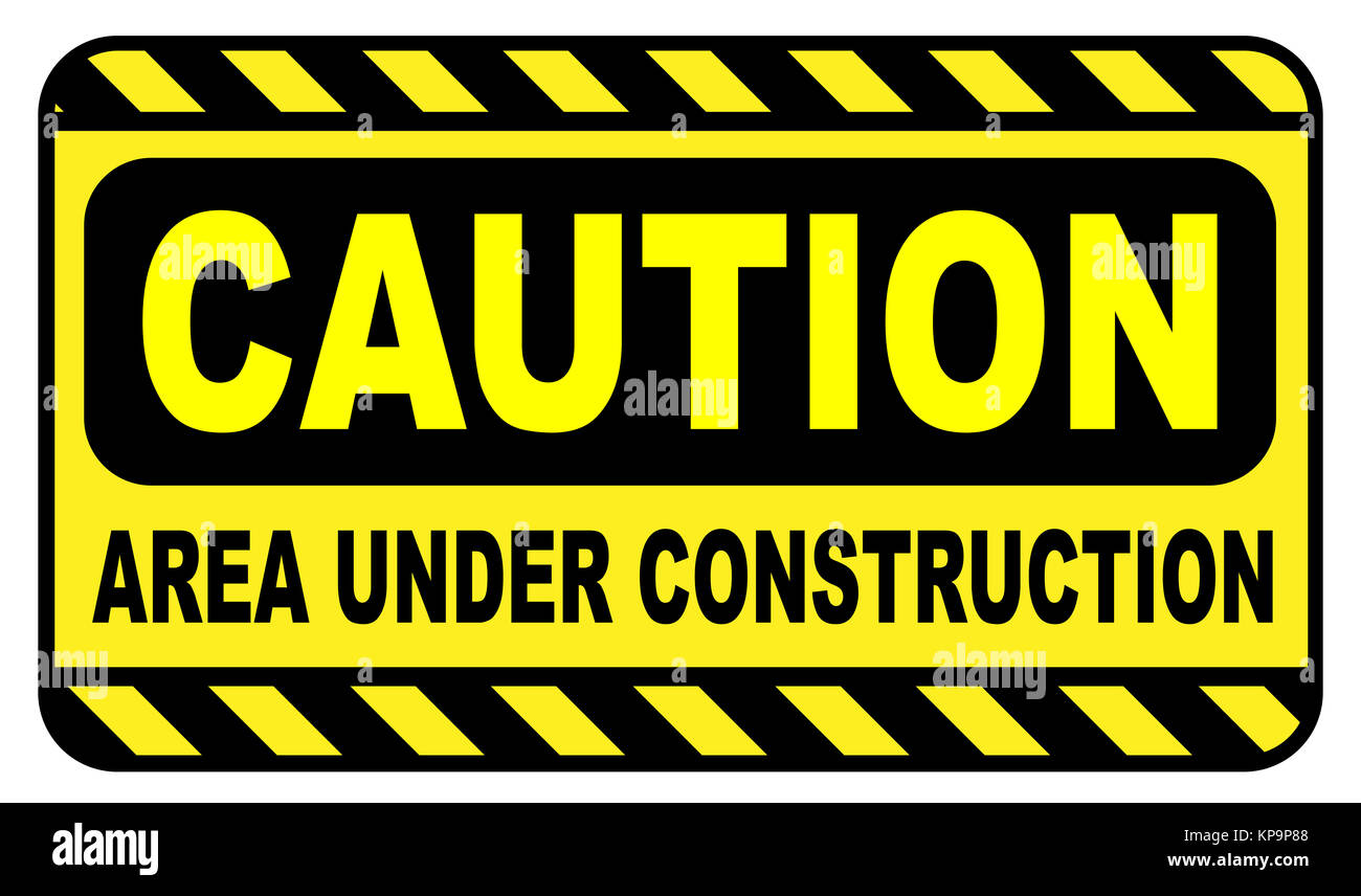 Caution Area Under Construction Stock Photo - Alamy
