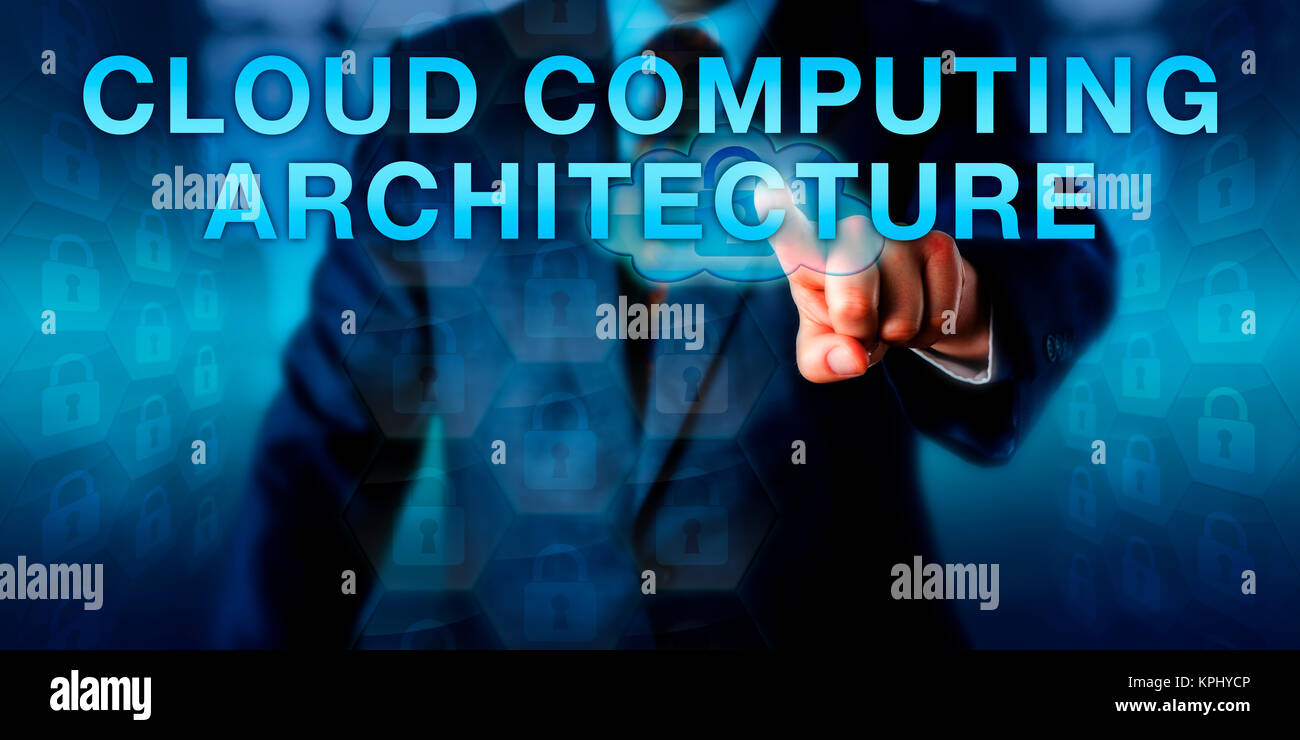 Client Pressing CLOUD COMPUTING ARCHITECTURE Stock Photo