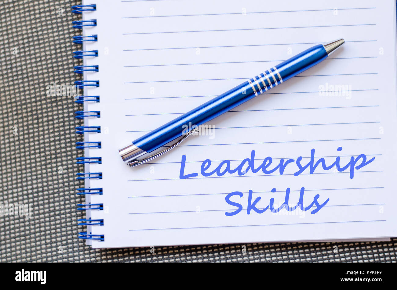 Leadership skills write on notebook Stock Photo Alamy