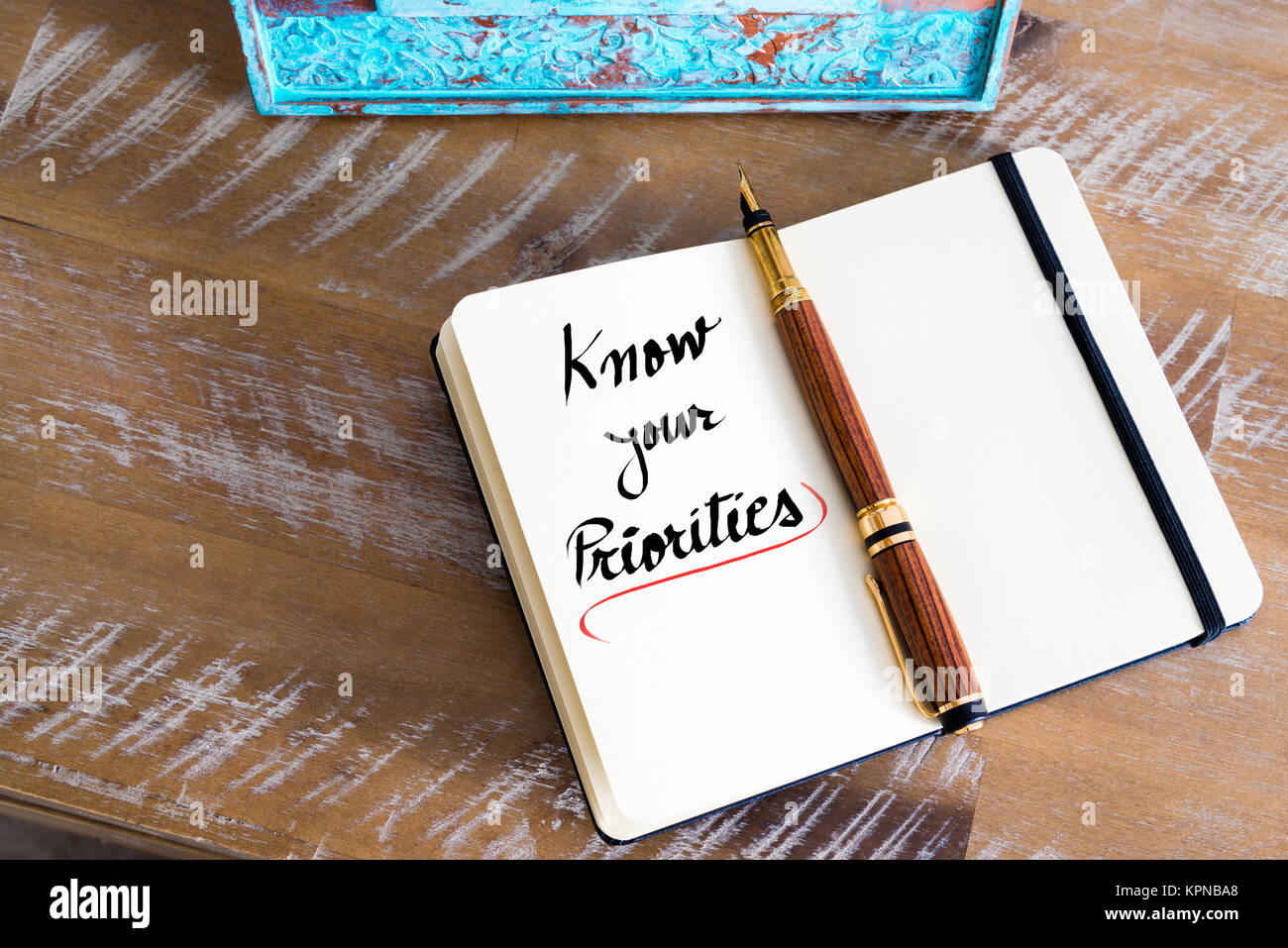 Priorities Written Know your priorities hi-res stock photography and images - Alamy
