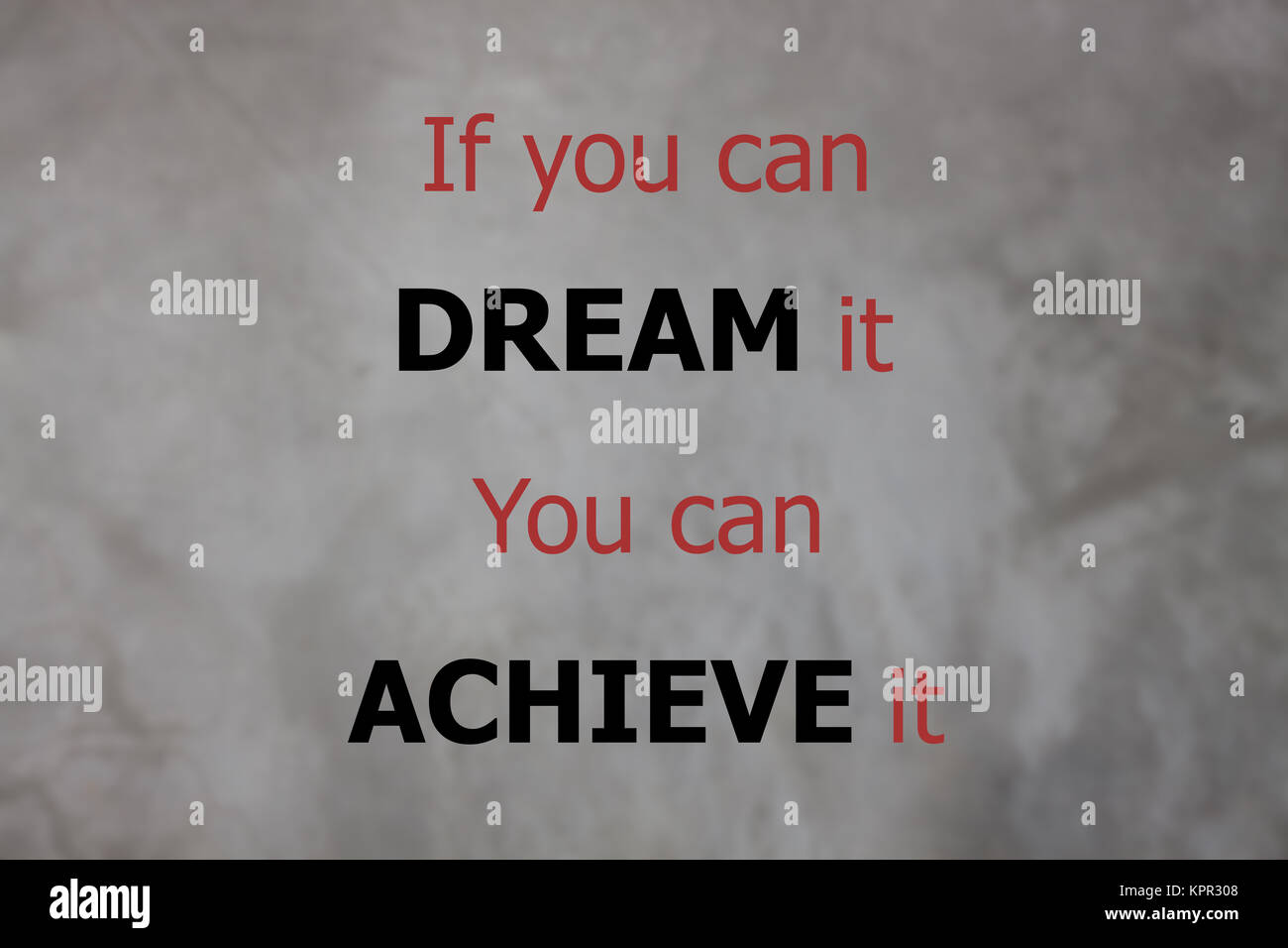 Inspirational Quote Of If You Can Dream It You Can Achieve It Stock Photo Alamy Inspirational Quote Of If You Can Dream It You Can Achieve It Stock Photo Alamy