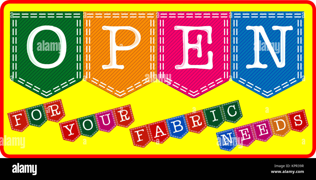 Fabric Store Open Sign Stock Photo Alamy