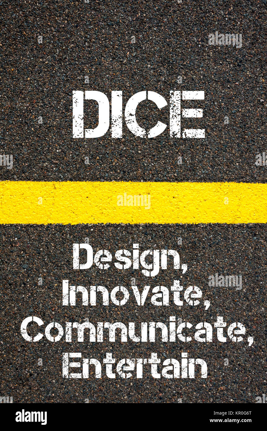 Business Acronym DICE Design, Innovate, Communicate, and Entertain