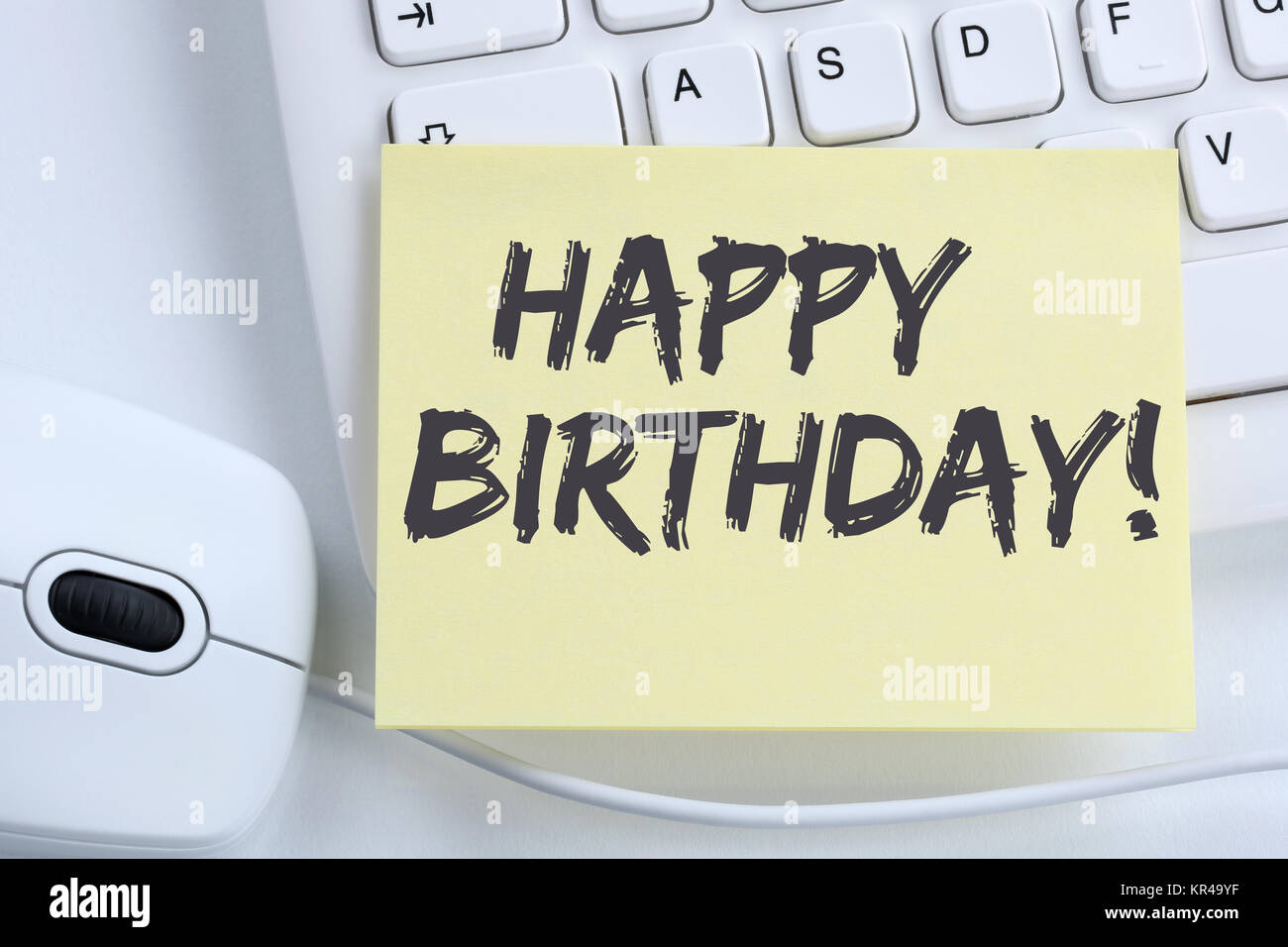 Happy Birthday alles Gute zum Geburtstag Arbeit Arbeitsplatz Büro Computer Tastatur Stock Photo