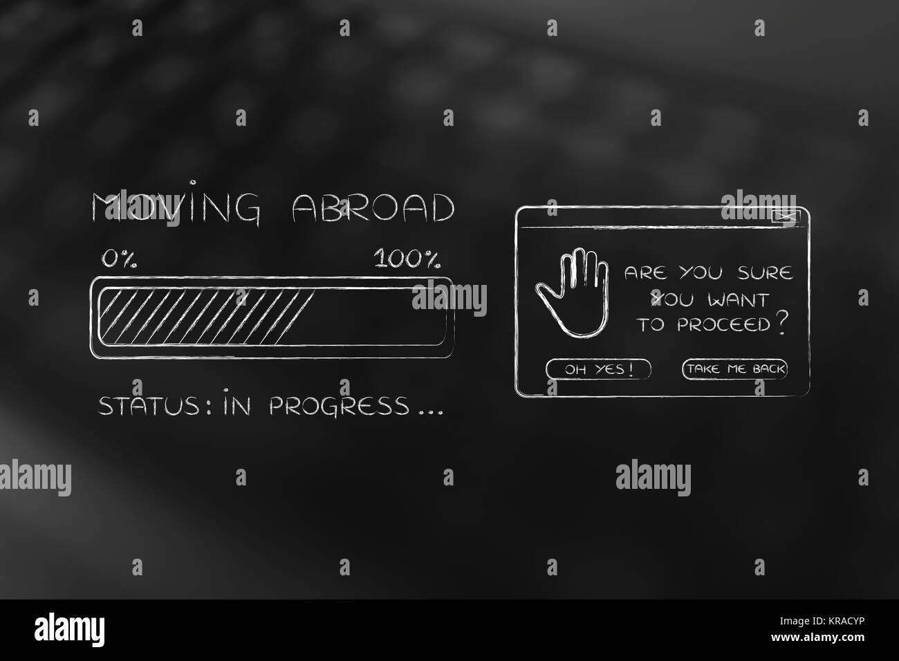 moving abroad progress bar loading and pop-up are you sure Stock Photo