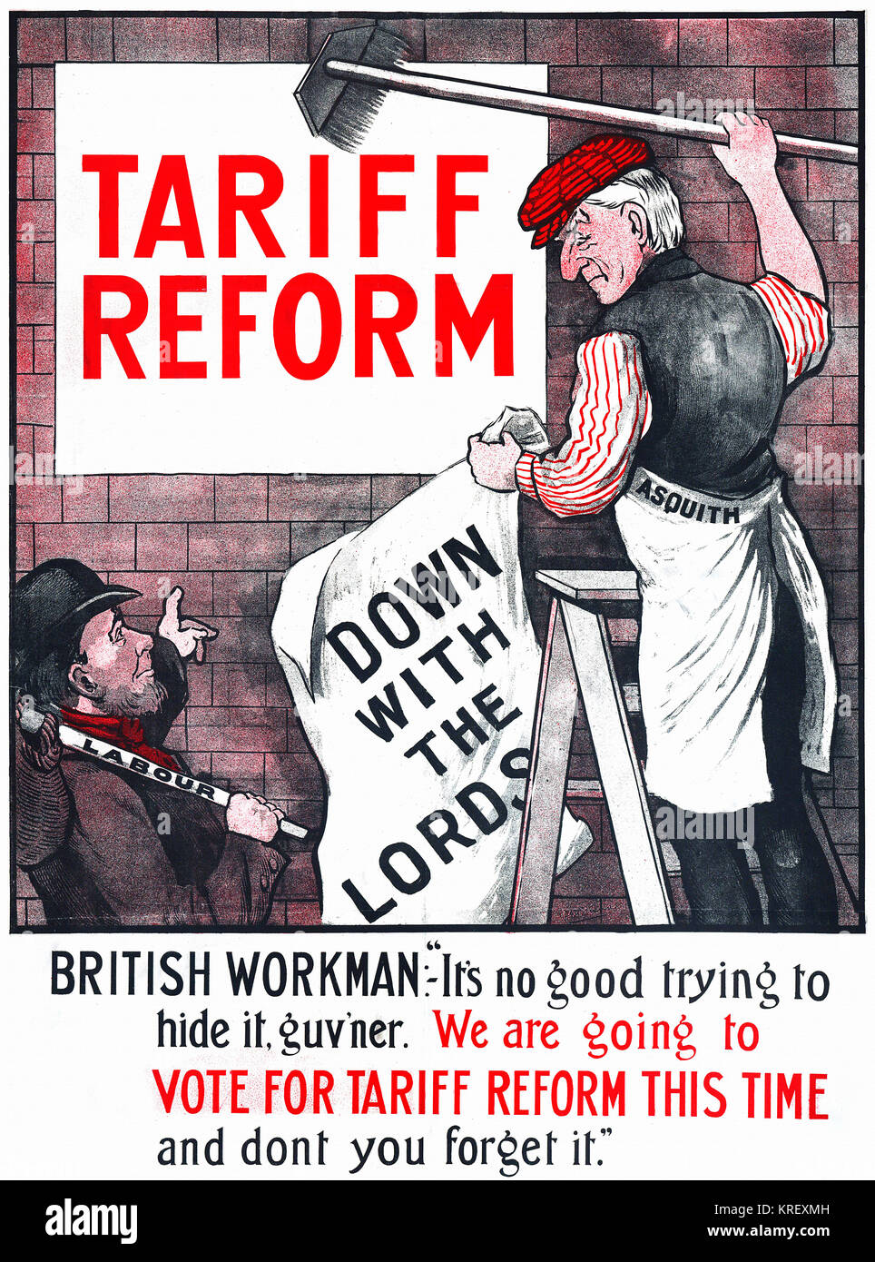 British Workman: It's no use trying to hide it, guv'ner. We are going to vote for Tariff Reform... Stock Photo