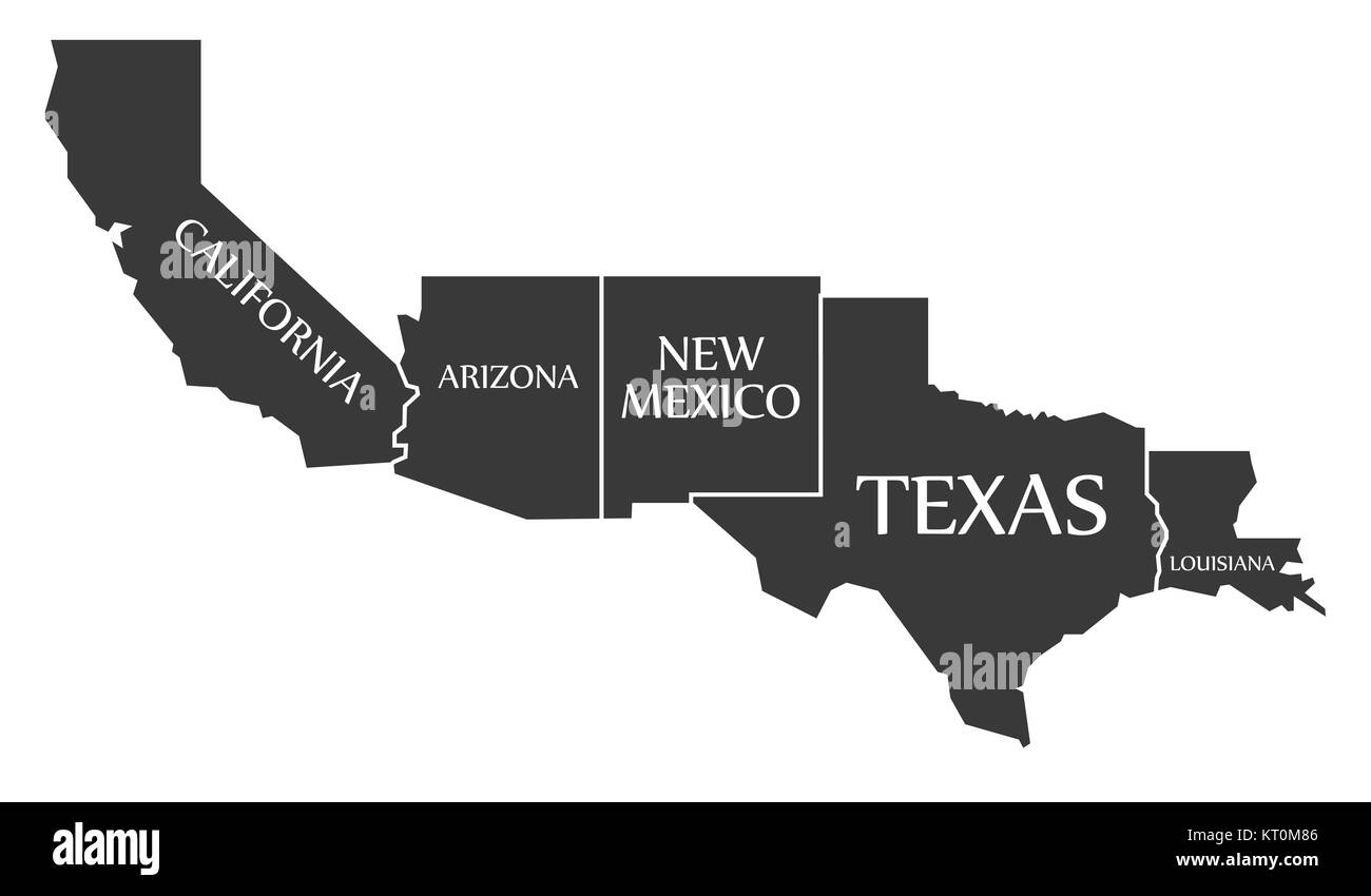 California - Arizona - New Mexico - Texas - Louisiana Map labelled black Stock Photo