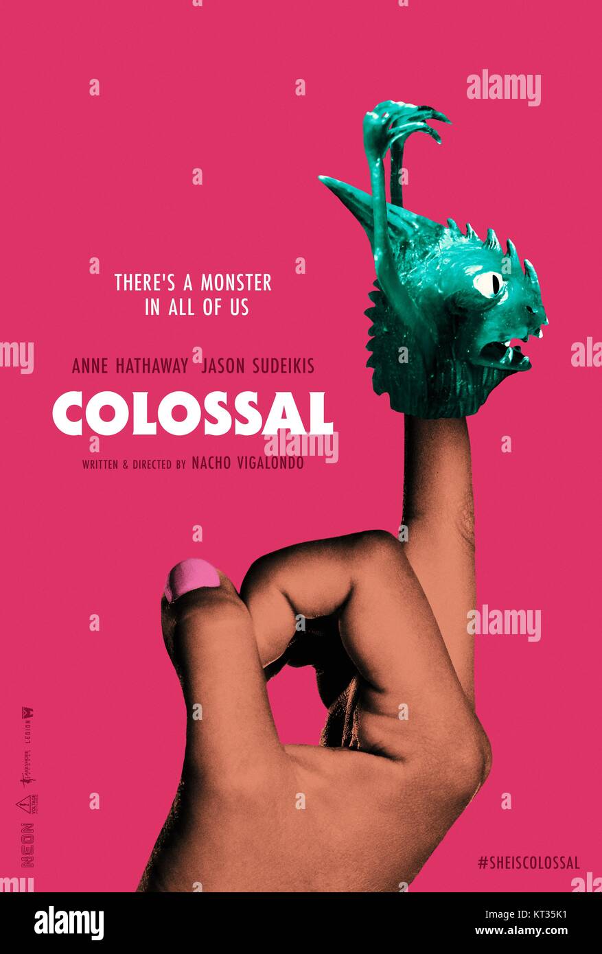 RELEASE DATE: April 21, 2017 TITLE: Colossal STUDIO: DIRECTOR: Nacho Vigalondo PLOT: Gloria is an out-of-work party girl forced to leave her life in New York City and move back home. When reports surface that a giant creature is destroying Seoul, she gradually comes to the realization that she is somehow connected to this phenomenon. STARRING: Poster Art (Credit Image: © Brightlight Pictures/Entertainment Pictures) Stock Photo