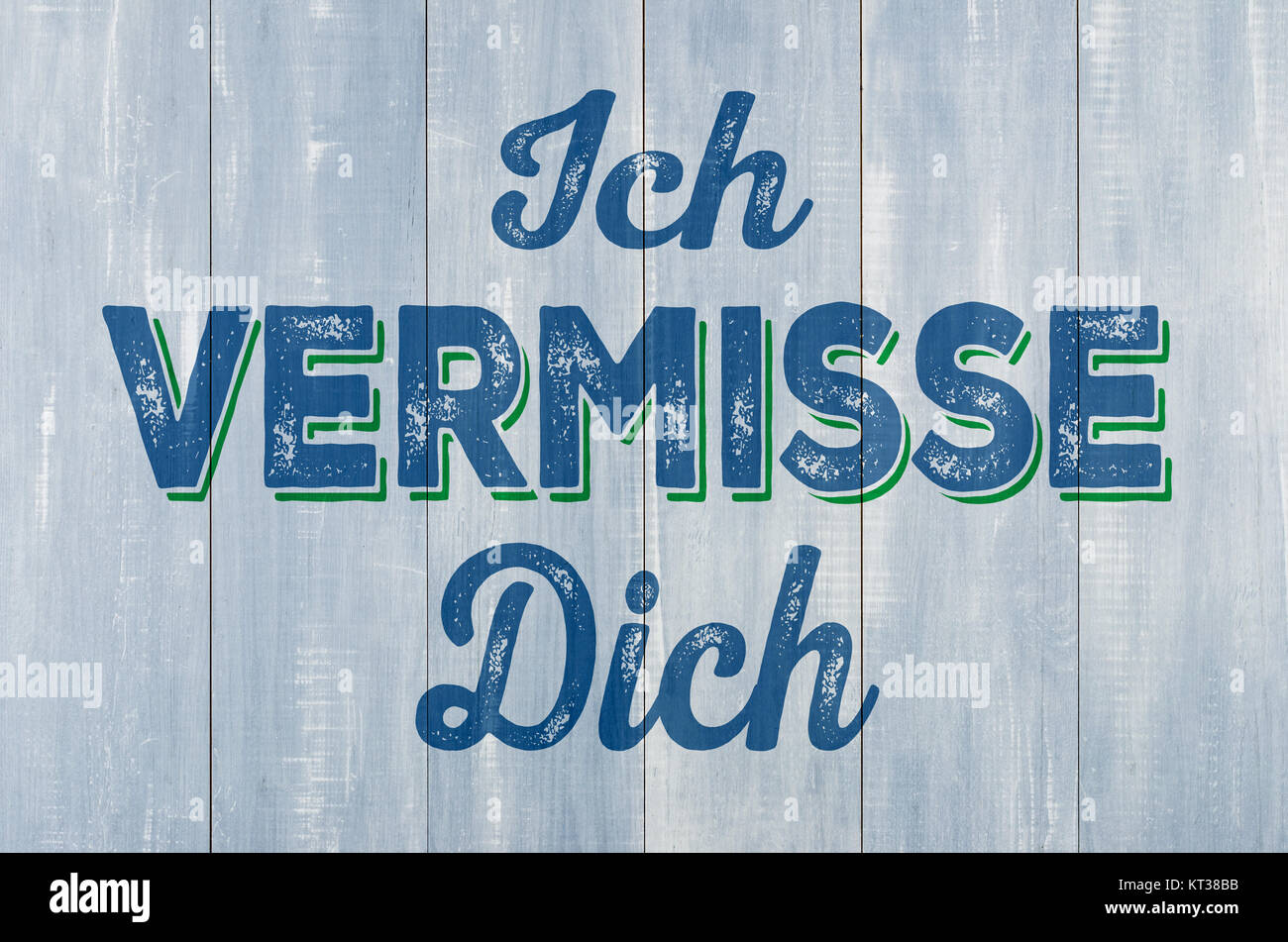 Holzwand mit der Beschriftung Ich vermisse dich Stock Photo - Alamy, image size:1300x951