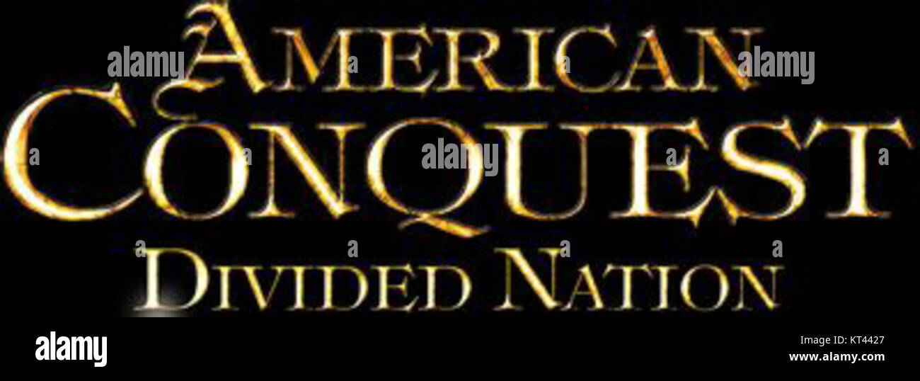 american conquest divided nation