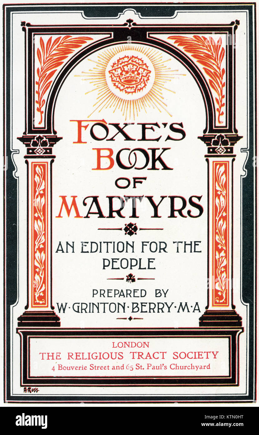 Title page of an illustrated edition of Foxe's Book of Martyrs, published about 1912 Stock Photo