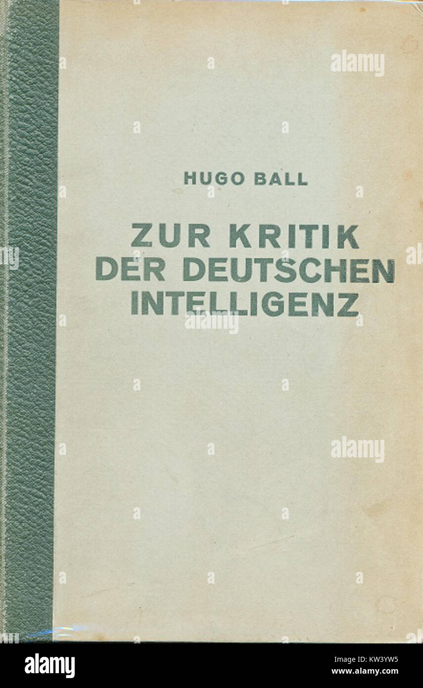 Hugo Ball   Zur Kritik der deutschen Intelligenz, 1919 Stock Photo