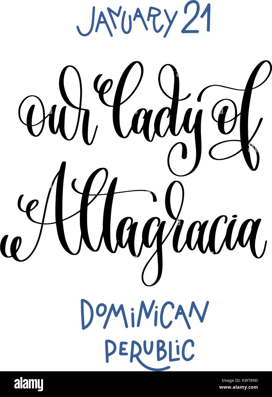 january 21 - our lady of Altagracia - dominican republic Stock Vector