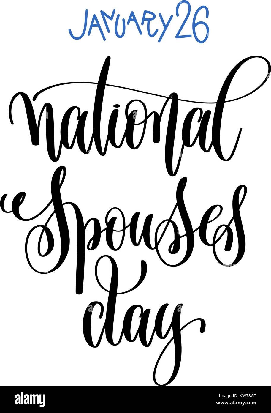 january 26 national spouses day hand lettering inscription Stock